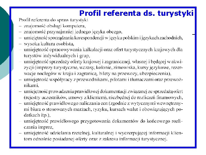 Profil referenta ds. turystyki 