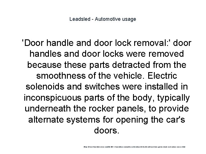 Leadsled - Automotive usage 1 'Door handle and door lock removal: ' door handles