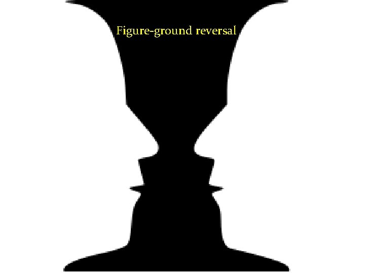 Figure-ground reversal 