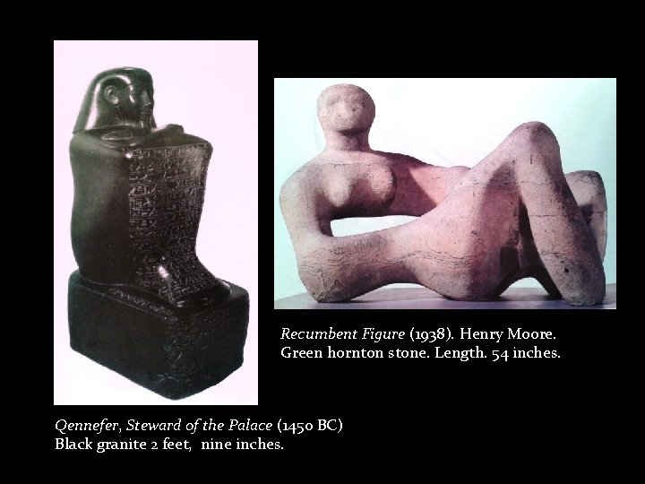 Recumbent Figure (1938). Henry Moore. Green hornton stone. Length. 54 inches. Qennefer, Steward of