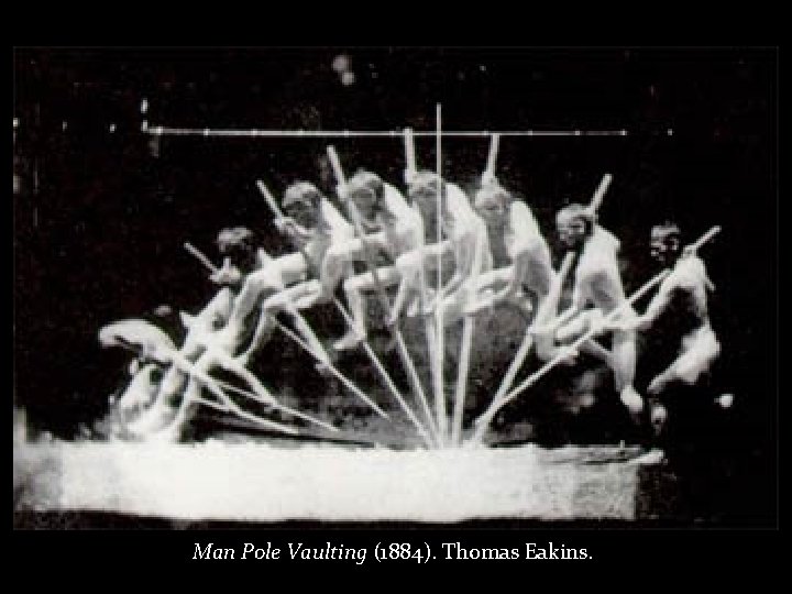 Man Pole Vaulting (1884). Thomas Eakins. 