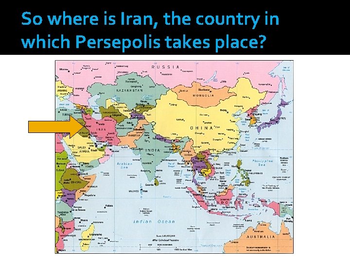 So where is Iran, the country in which Persepolis takes place? 