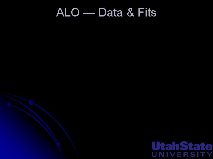 ALO — Data & Fits 