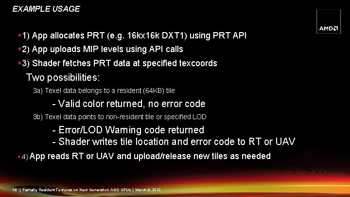 EXAMPLE USAGE § 1) App allocates PRT (e. g. 16 kx 16 k DXT