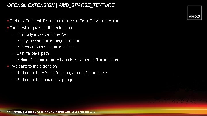 OPENGL EXTENSION | AMD_SPARSE_TEXTURE § Partially Resident Textures exposed in Open. GL via extension