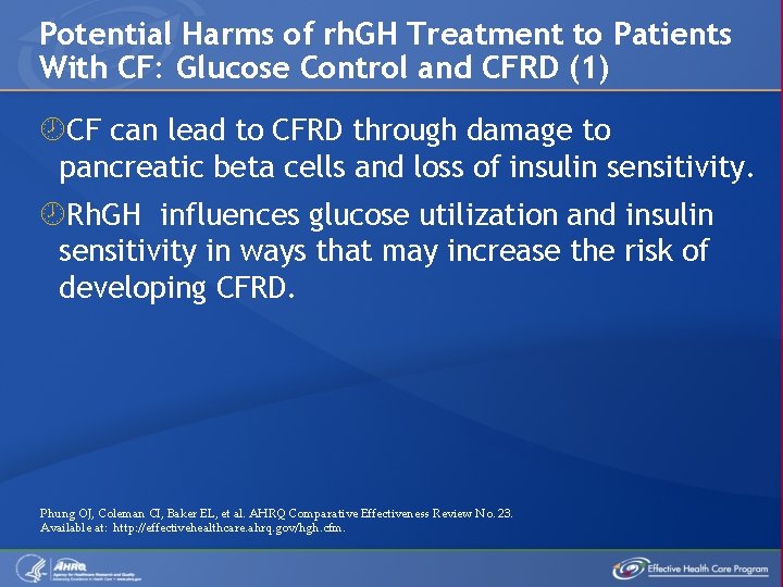 Potential Harms of rh. GH Treatment to Patients With CF: Glucose Control and CFRD
