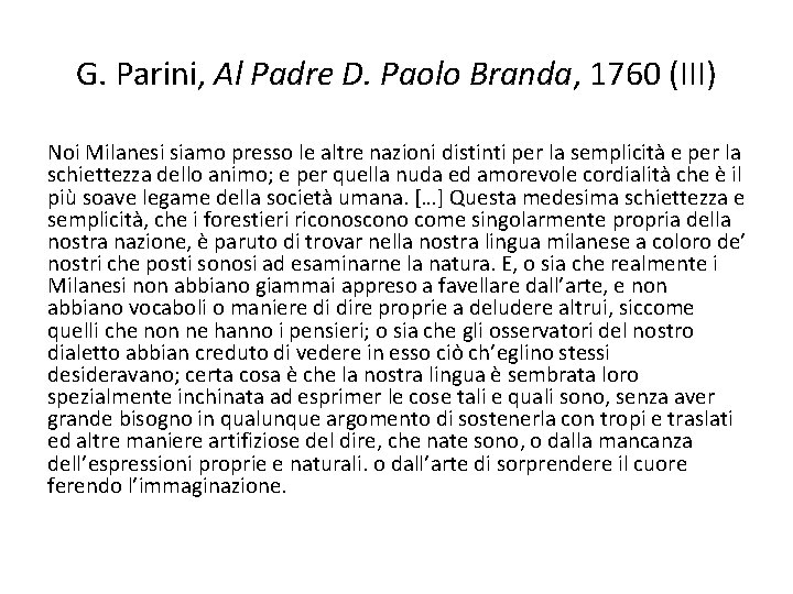 G. Parini, Al Padre D. Paolo Branda, 1760 (III) Noi Milanesi siamo presso le