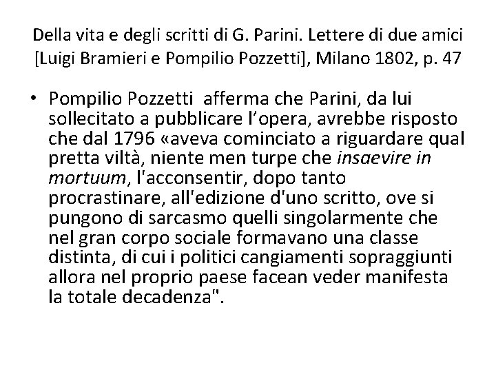 Della vita e degli scritti di G. Parini. Lettere di due amici [Luigi Bramieri