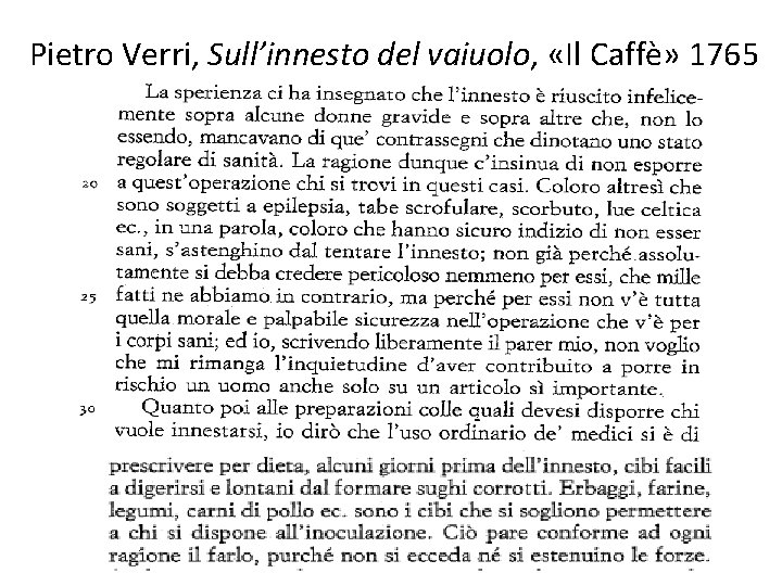 Pietro Verri, Sull’innesto del vaiuolo, «Il Caffè» 1765 