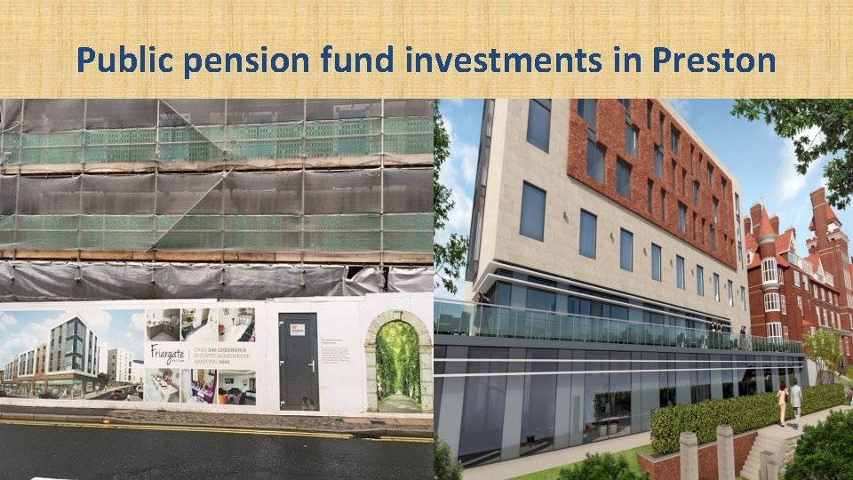 Public pension fund investments in Preston 