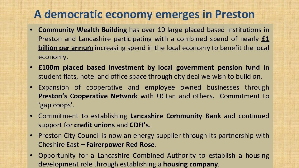 A democratic economy emerges in Preston • Community Wealth Building has over 10 large