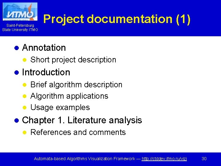 Saint-Petersburg State University ITMO l Annotation l l Project documentation (1) Short project description