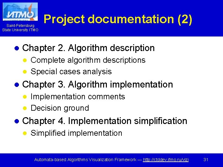 Saint-Petersburg State University ITMO l Project documentation (2) Chapter 2. Algorithm description Complete algorithm