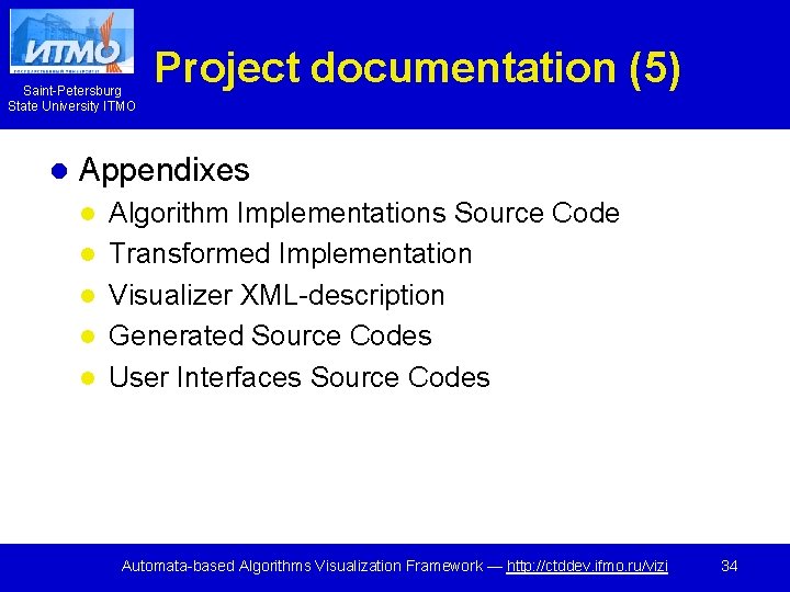 Saint-Petersburg State University ITMO l Project documentation (5) Appendixes l l l Algorithm Implementations