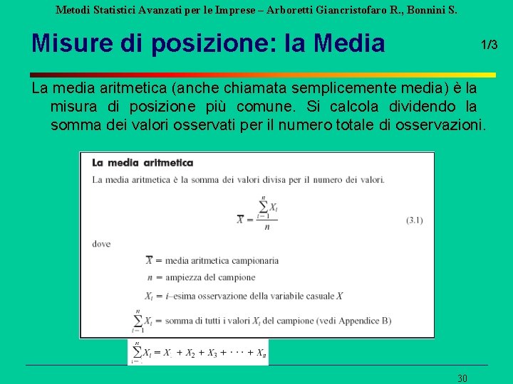 Metodi Statistici Avanzati per le Imprese – Arboretti Giancristofaro R. , Bonnini S. Misure