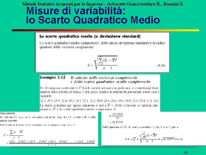 Metodi Statistici Avanzati per le Imprese – Arboretti Giancristofaro R. , Bonnini S. Misure