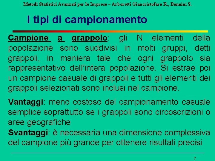 Metodi Statistici Avanzati per le Imprese – Arboretti Giancristofaro R. , Bonnini S. I