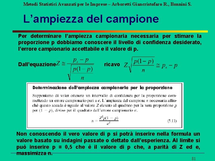 Metodi Statistici Avanzati per le Imprese – Arboretti Giancristofaro R. , Bonnini S. L’ampiezza