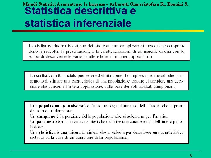 Metodi Statistici Avanzati per le Imprese – Arboretti Giancristofaro R. , Bonnini S. Statistica