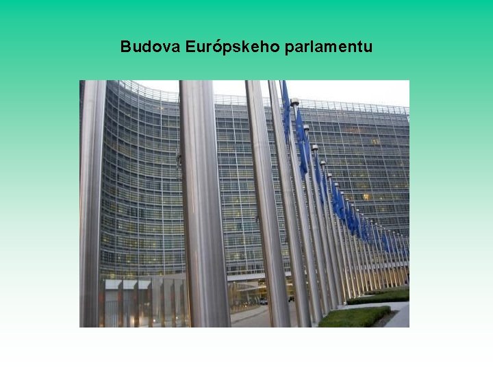 Budova Európskeho parlamentu 