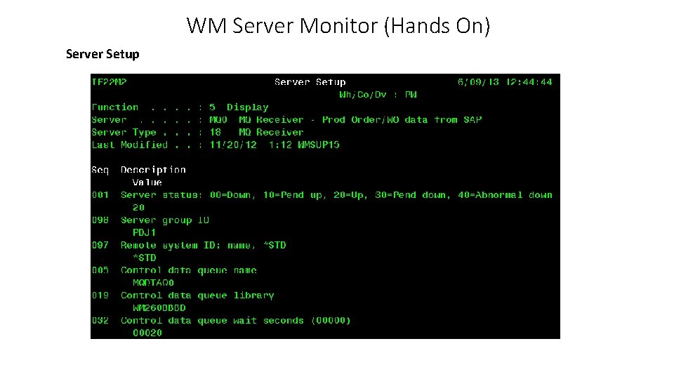 WM Server Monitor (Hands On) Server Setup 