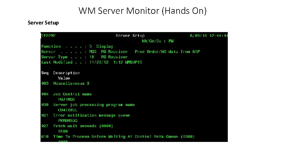 WM Server Monitor (Hands On) Server Setup 
