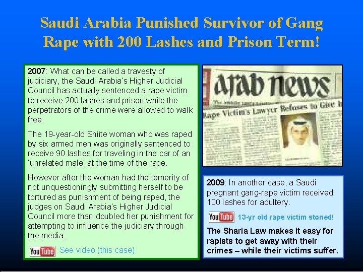 Saudi Arabia Punished Survivor of Gang Rape with 200 Lashes and Prison Term! 2007: