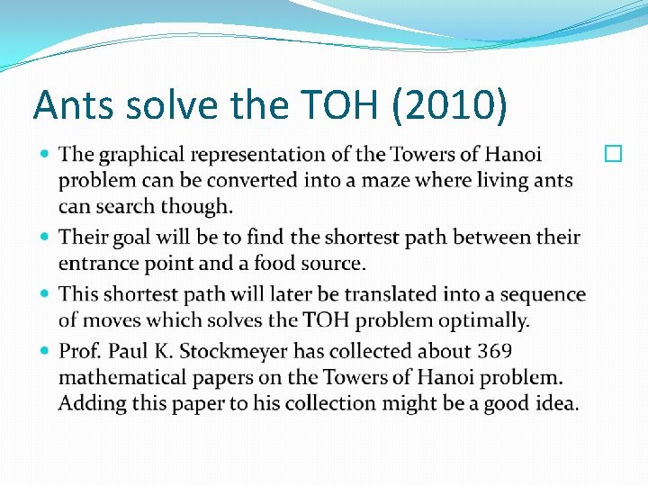 Ants solve the TOH (2010) � 