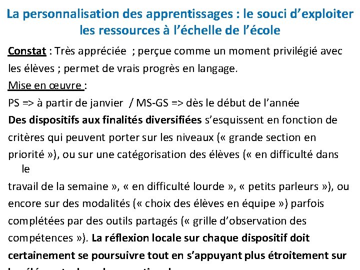 La personnalisation des apprentissages : le souci d’exploiter les ressources à l’échelle de l’école