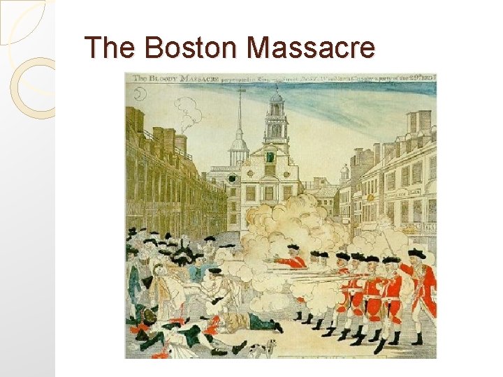 The Boston Massacre 