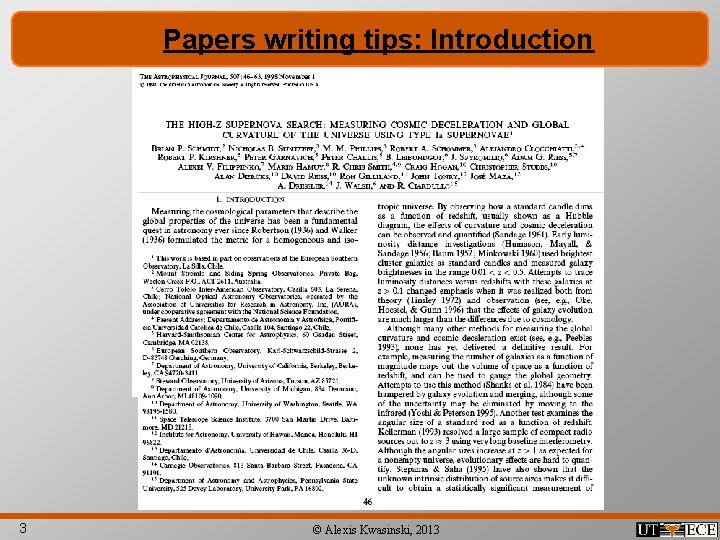Papers writing tips: Introduction 3 © Alexis Kwasinski, 2013 