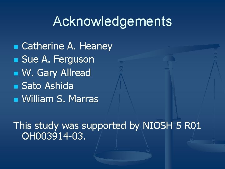 Acknowledgements n n n Catherine A. Heaney Sue A. Ferguson W. Gary Allread Sato