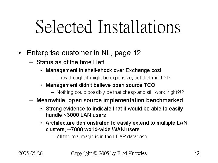 Selected Installations • Enterprise customer in NL, page 12 – Status as of the