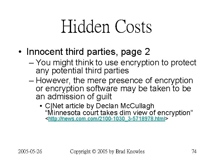 Hidden Costs • Innocent third parties, page 2 – You might think to use Hidden Costs • Innocent third parties, page 2 – You might think to use