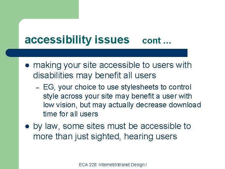 accessibility issues l making your site accessible to users with disabilities may benefit all