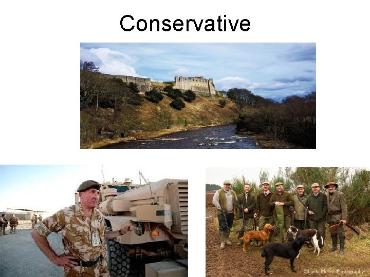 Conservative Conservative