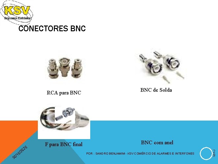CONECTORES BNC 30 / 0 02 2 / 10 RCA para BNC de Solda