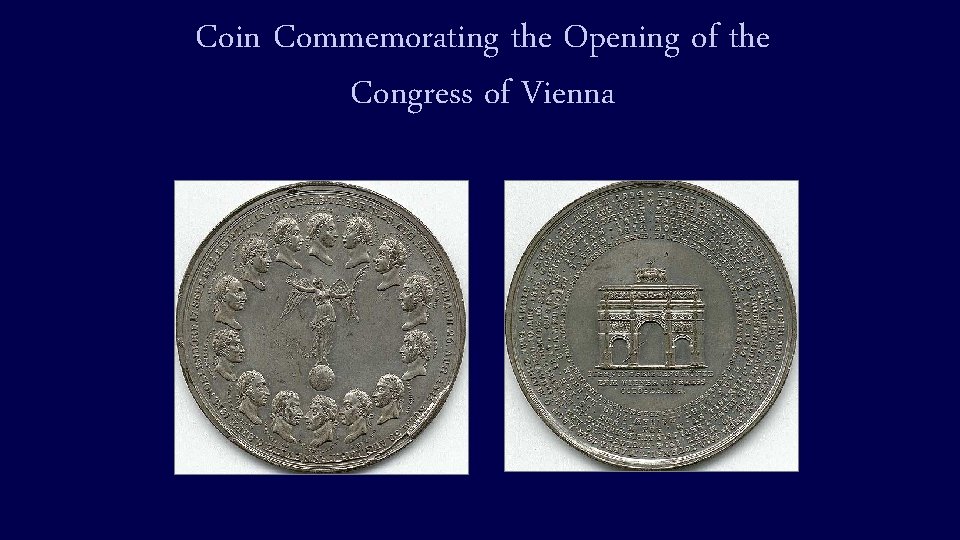 Coin Commemorating the Opening of the Congress of Vienna 