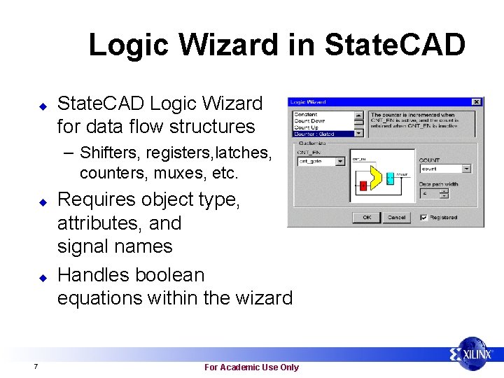 Logic Wizard in State. CAD u State. CAD Logic Wizard for data flow structures