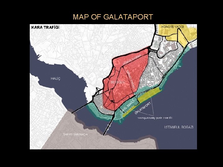 MAP OF GALATAPORT 