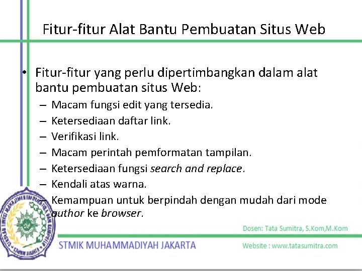 Fitur-fitur Alat Bantu Pembuatan Situs Web • Fitur-fitur yang perlu dipertimbangkan dalam alat bantu