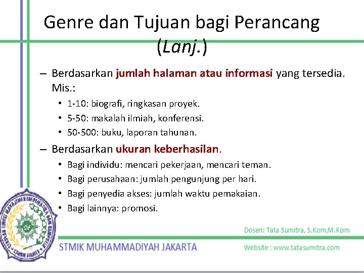 Genre dan Tujuan bagi Perancang (Lanj. ) – Berdasarkan jumlah halaman atau informasi yang