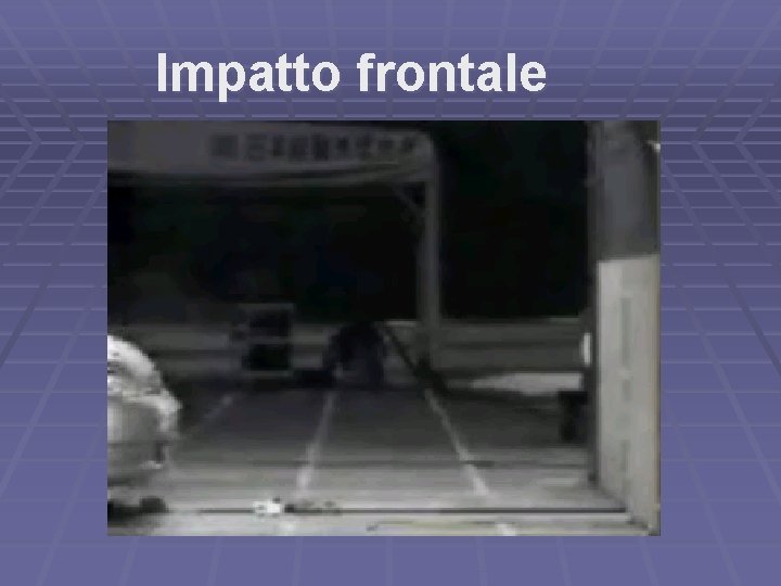 Impatto frontale 