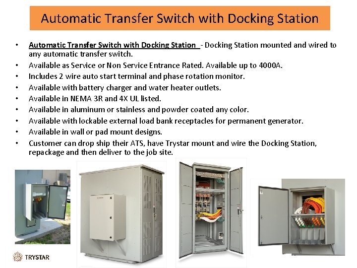 Automatic Transfer Switch with Docking Station • • • Automatic Transfer Switch with Docking
