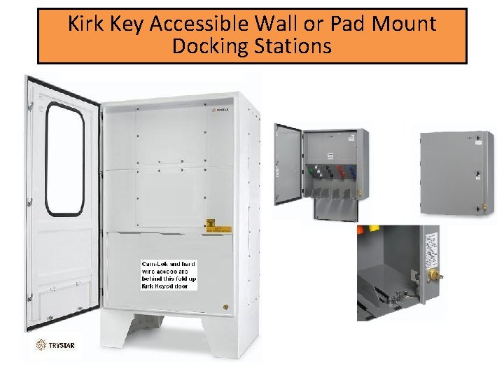 Kirk Key Accessible Wall or Pad Mount Docking Stations 