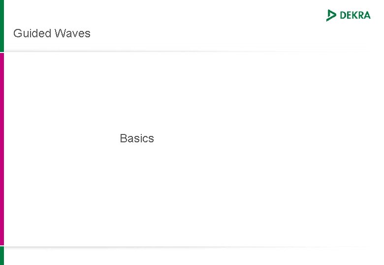 Guided Waves Basics 