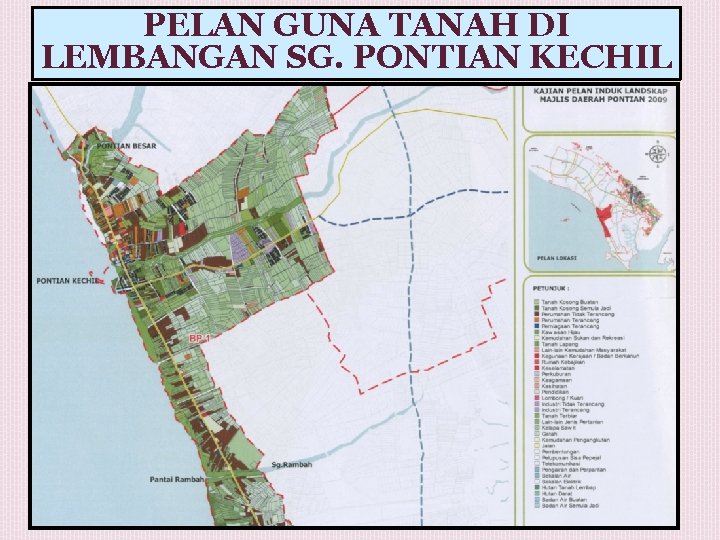 PELAN GUNA TANAH DI LEMBANGAN SG. PONTIAN KECHIL 