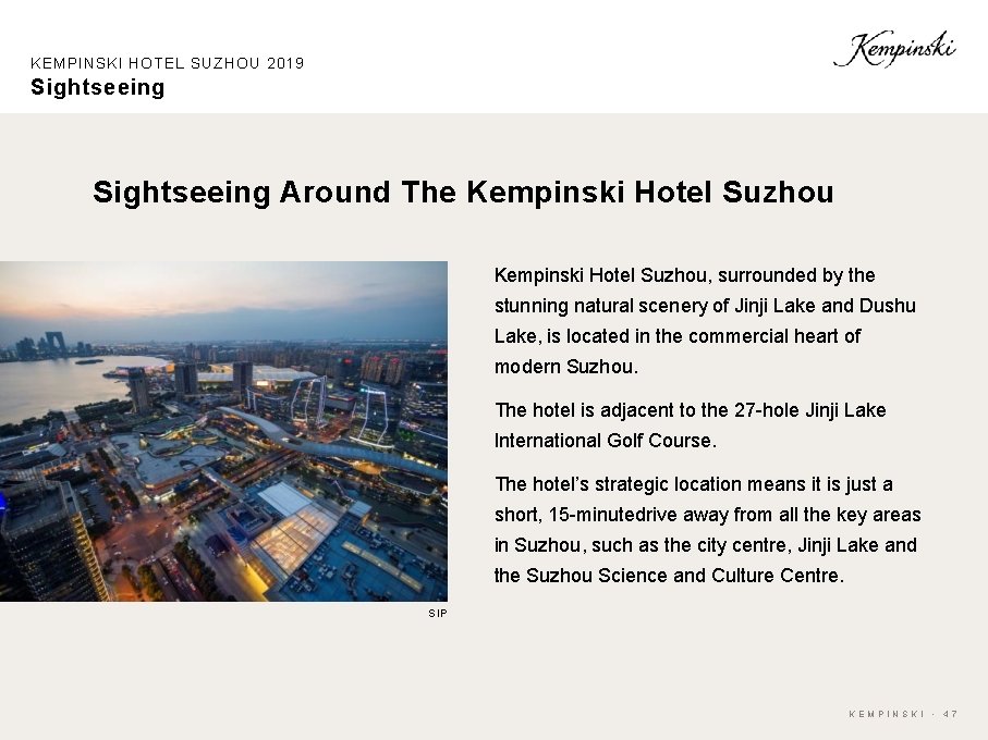 KEMPINSKI HOTEL SUZHOU 2019 Sightseeing Around The Kempinski Hotel Suzhou, surrounded by the stunning