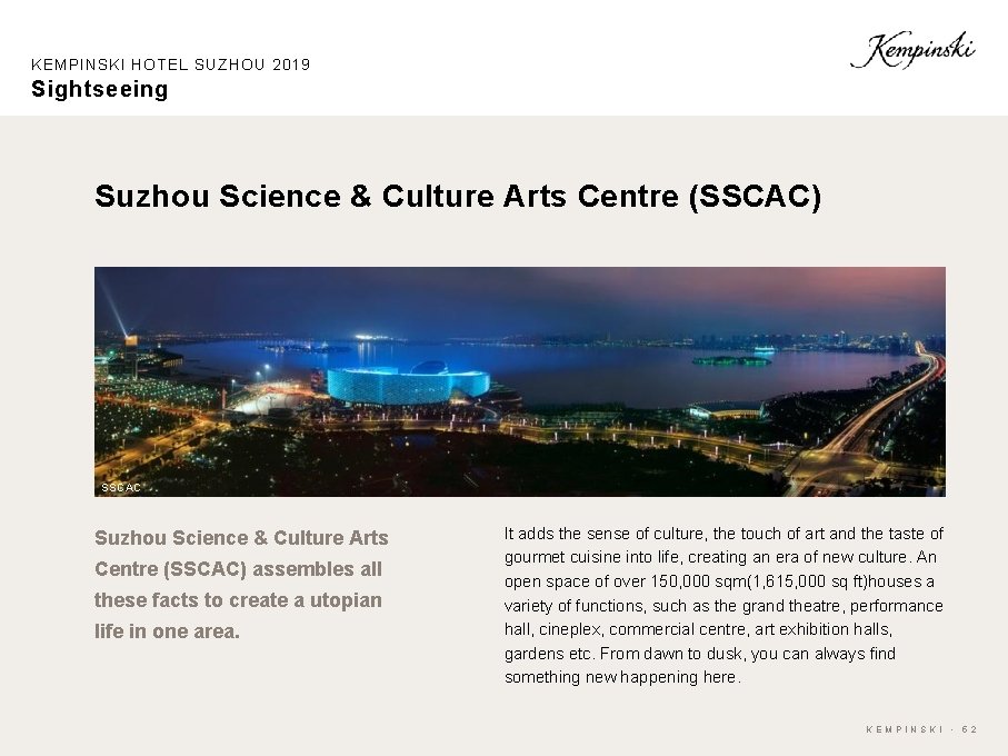 KEMPINSKI HOTEL SUZHOU 2019 Sightseeing Suzhou Science & Culture Arts Centre (SSCAC) SSCAC Suzhou