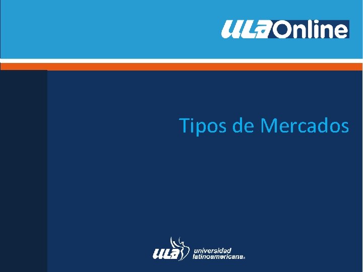 Tipos de Mercados 